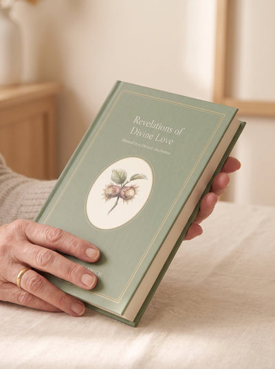 Revelations of Divine Love — illustrated hardcover by Ploughman Press