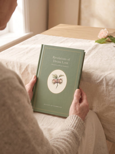 Revelations of Divine Love — illustrated hardcover by Ploughman Press