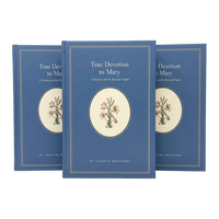 True Devotion to Mary