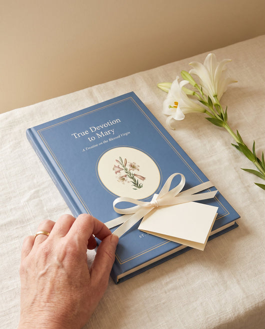 True Devotion to Mary — illustrated hardcover by Ploughman Press